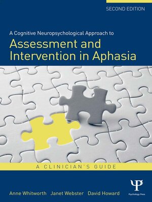 cover image of A Cognitive Neuropsychological Approach to Assessment and Intervention in Aphasia